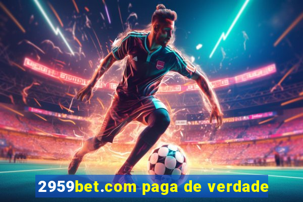 2959bet.com paga de verdade